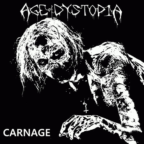 Age Of Dystopia : Carnage